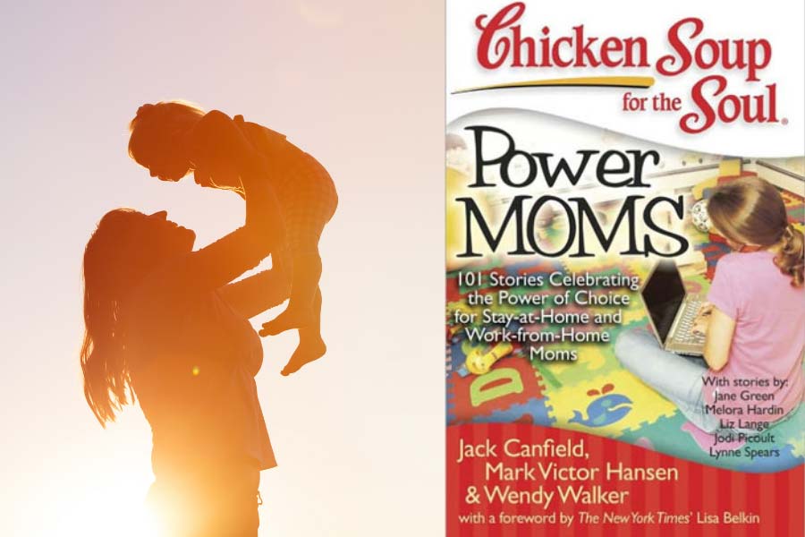 Chicken Soup for the Soul: Power Moms - by Canfield, Jack