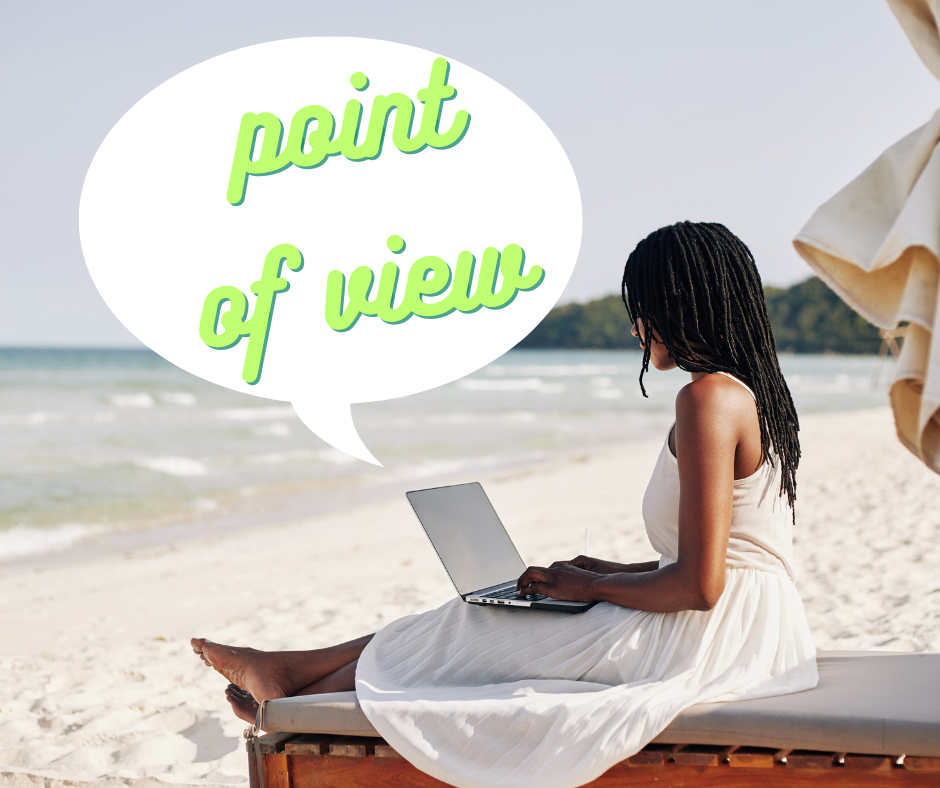 Woman with laptop on the beach, a speech bubble saying 'point of view'